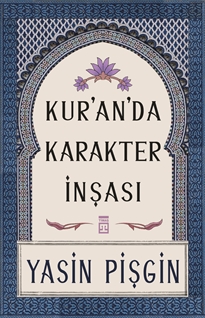 Kuranda Karakter İnşası