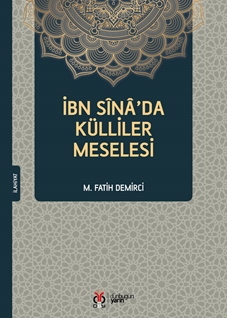 İbn Sina’da Külliler Meselesi