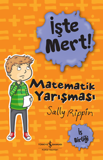 İşte Mert ! – Matematik Yarışması – İş Birliği