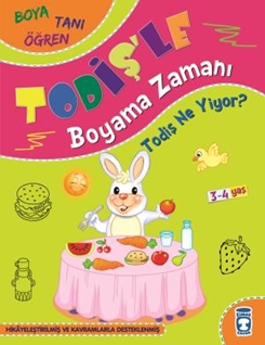 Todiş Ne Yiyor - Todişle Boyama Zamanı