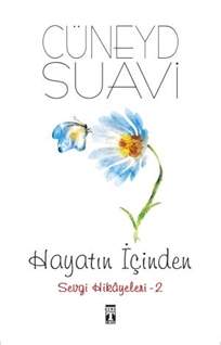 Hayatın İçinden Sevgi Hikayeleri  - 2