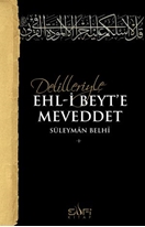 Delilleriyle Ehl-i Beyt'e Meveddet