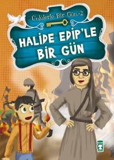 Halide Edip'le Bir Gün