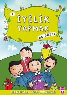 İyilik Yapmak Ne Güzel