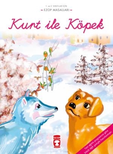 Kurt İle Köpek - Ezop Masalları