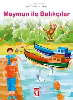 Maymun İle Balıkçılar - Ezop Masalları