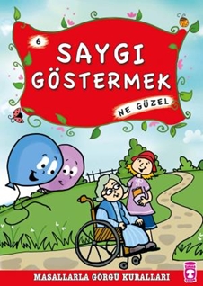 Saygı Göstermek Ne Güzel