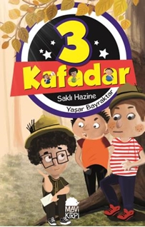 3 Kafadar- Saklı Hazine