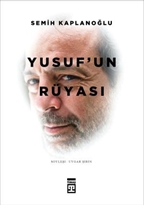 Yusuf Üçlemesi: Yumurta - Süt - Bal