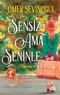 Sensiz Ama Seninle