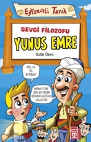 Eğlenceli Tarih - Sevgi Filozofu Yunus Emre