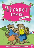 Ziyaret Etmek Ne Güzel