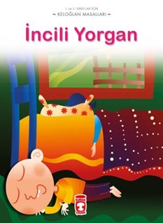 İncili Yorgan - Keloğlan Masalları