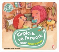 Kirpicik ve Farecik - Öykü Çemberi 3