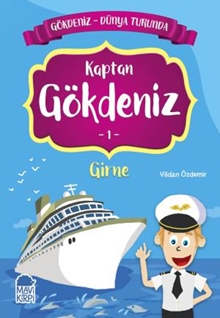 Kaptan Gökdeniz 1 Girne  - Gökdeniz Dünya Turunda 1