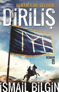 Diriliş (İsmail Bilgin)