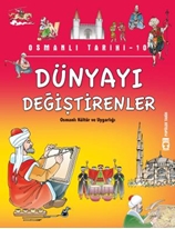 Dünyayı Değiştirenler - Osmanlı Tarihi 10 (Eski)