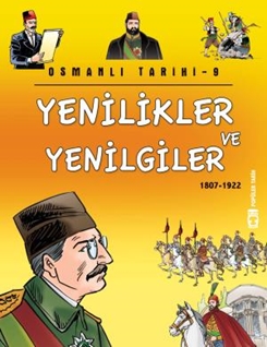 Yenilikler ve Yenilgiler - Osmanlı Tarihi 9 (Eski)