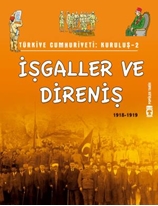 İşgaller ve Direniş - Türkiye Cumhuriyeti Kuruluş 2 (Eski)