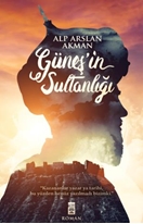 Güneş'in Sultanlığı