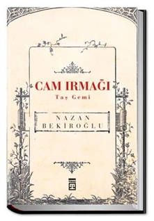 Cam Irmağı Taş Gemi (Bez Ciltli Sert Kapak)