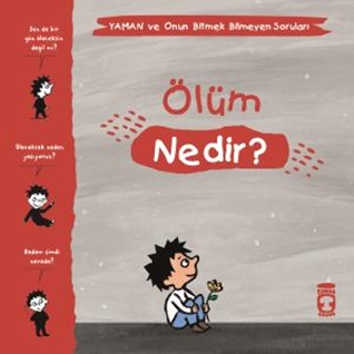 Ölüm Nedir? - Yaman ve Onun Bitmek Bilmeyen Soruları