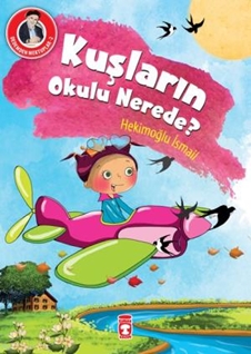 Kuşların Okulu Nerede?