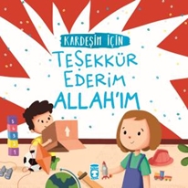 Kardeşim İçin Teşekkür Ederim Allah'ım