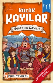 Sultanın Daveti - Küçük Kayılar 2