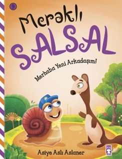 Merhaba Yeni Arkadaşım - Meraklı Salsal 9