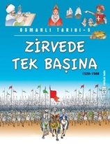 Zirvede Tek Başına - Osmanlı Tarihi 5 (Eski)