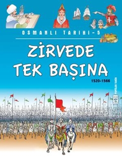 Zirvede Tek Başına - Osmanlı Tarihi 5 (Eski)