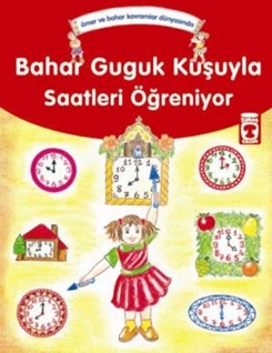 Bahar Guguk Kuşuyla Saatleri Öğreniyor - Ömer ve Bahar Kavramlar Dünyasında