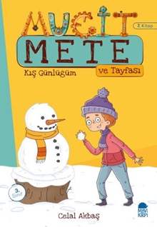 Kış Günlüğüm - Mucit Mete Ve Tayfası - 3. Sınıf Hikaye Seti (7. Kitap)