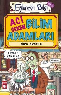 Acı Çeken Bilim Adamları (Eski)