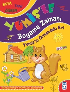 Yumişin Ormandaki Evi - Yumişle Boyama Zamanı