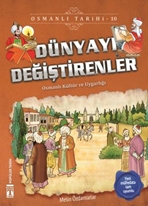 Dünyayı Değiştirenler - Osmanlı Tarihi 10