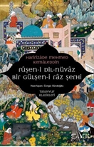 Ruşen-i Dil-Nüvaz Bir Gülşen-i Raz Şerhi