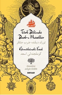 Türk Dilinde Darb-ı Meseller (Osmanlıca-Türkçe)