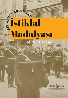 Bir Asrın Ardından İstiklal Madalyası