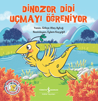 Dinozor Didi Uçmayı Öğreniyor