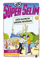 Süper Selim 5