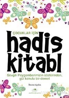 Çocuklar İçin Hadis Kitabı