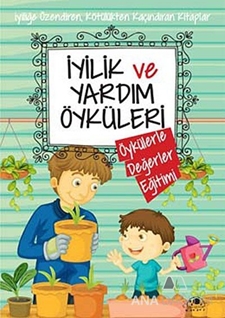 İyilik ve Yardım Öyküleri