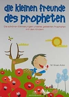 Die Kleinen Freunde Des Propheten