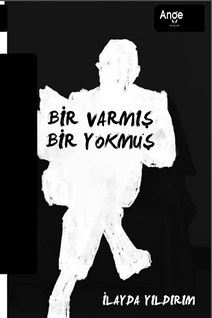 Bir Varmış Bir Yokmuş