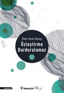 Özleştirme Durdurulamaz