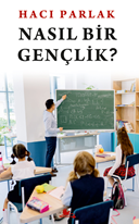 Nasıl Bir Gençlik