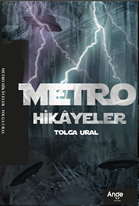 Metro Hikayeler