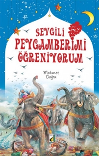 Sevgili Peygamberimi Öğreniyorum